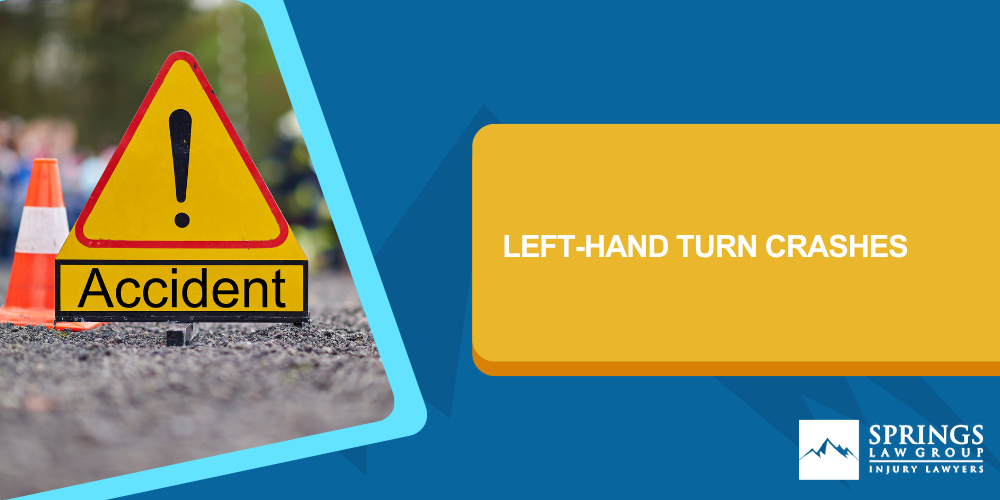 left hand turn crashes
