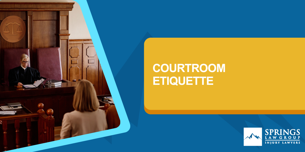 What To Wear When Appearing At Court; Courtroom Etiquette