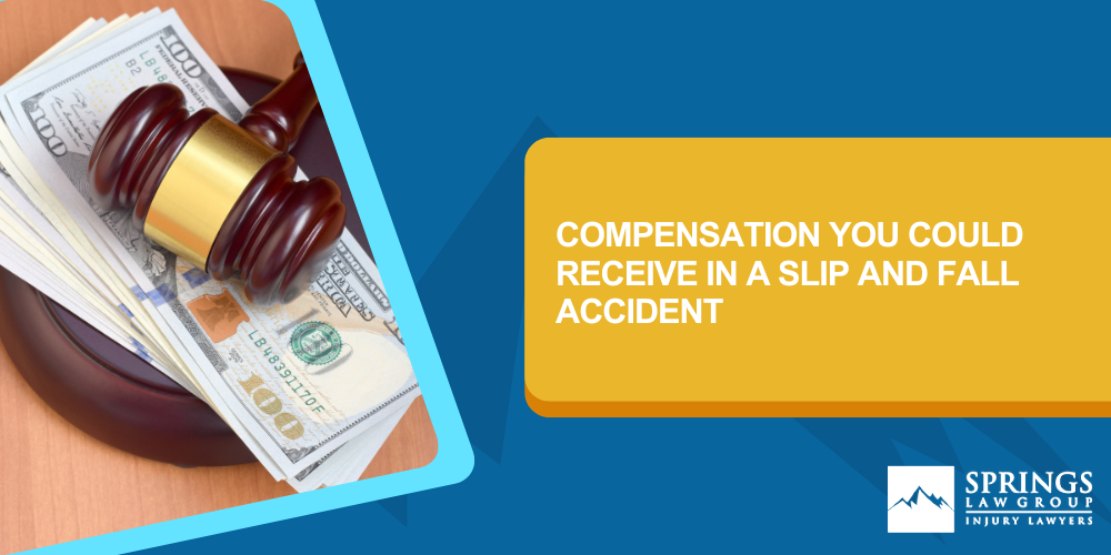 Compensation You Could Receive in a Slip and Fall Accident