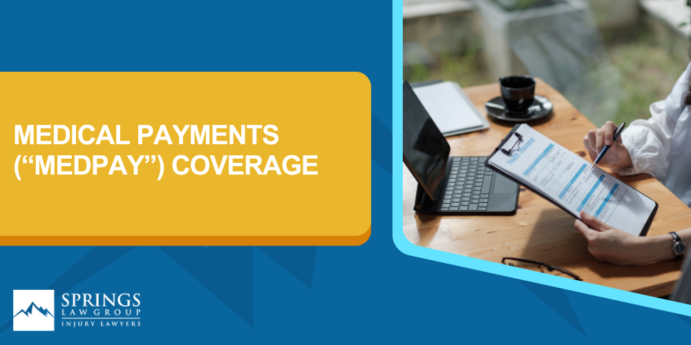 subrogation and reimbursement rights; Medical Payments (“Medpay”) Coverage