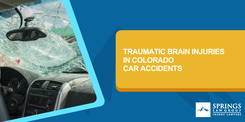 Types of Traumatic Brain Injuries in Colorado Car Accidents; why are traumatic brain injuries different; Types of Traumatic Brain Injuries in Colorado Car Accidents;