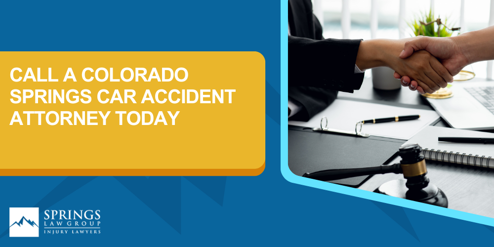 Filing A Car Accident Claim In Colorado; Call A Colorado Springs Car Accident Attorney Today