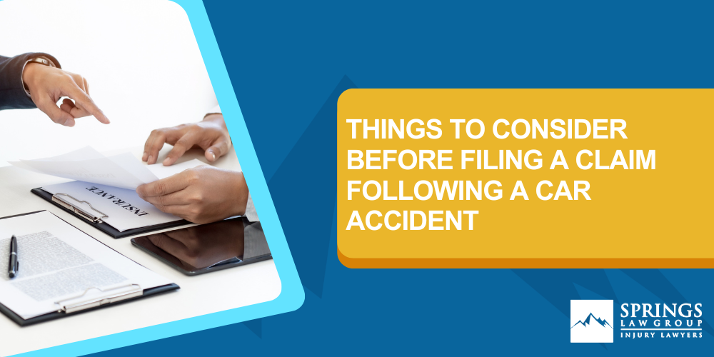 Things to Consider Before Filing a Claim Following a Car Accident