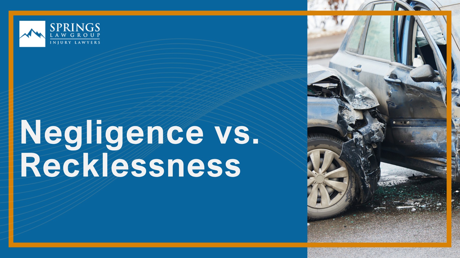 What Does “Fault” Mean in a Colorado Car Accident; Negligence vs. Recklessness