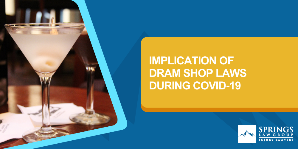 What Are Colorado’s Dram Shop Laws; Implication Of Dram Shop Laws During COVID-19