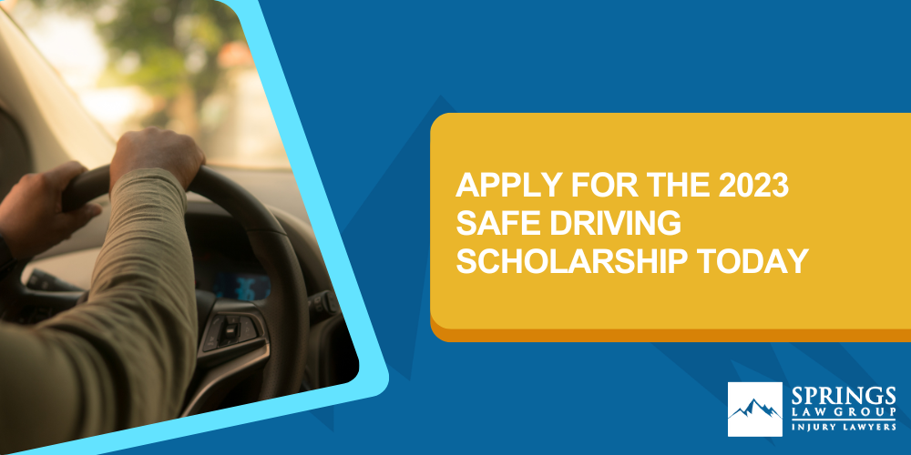 What Is The Safe Driving Scholarship; Why Did We Create This Award; 2022 Safe Driving Scholarship Award Winners; Apply For The 2023 Safe Driving Scholarship Today