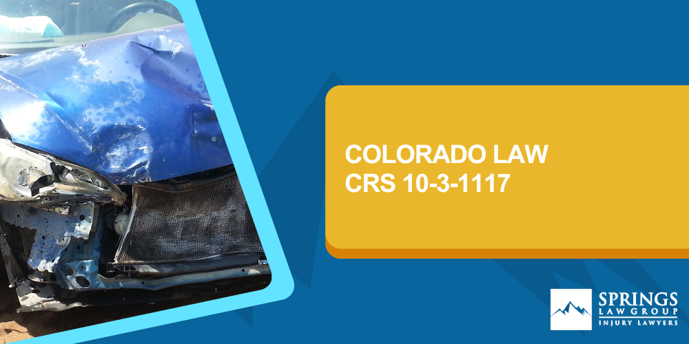 Colorado Law — CRS 10-3-1117