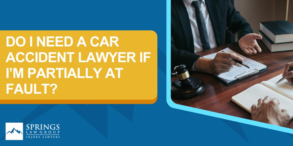 Understanding Negligence Standards; How Is Fault Determined After A Car Accident; What To Do If You Are Partially At Fault In A Car Accident; Do I Need A Car Accident Lawyer If I’m Partially At Fault