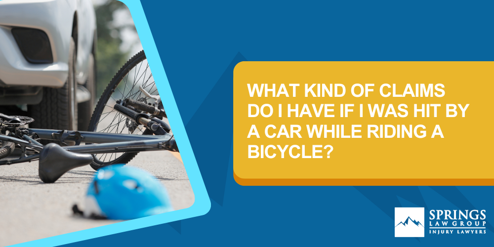 What Kind Of Claims Do I Have If I Was Hit By A Car While Riding A Bicycle