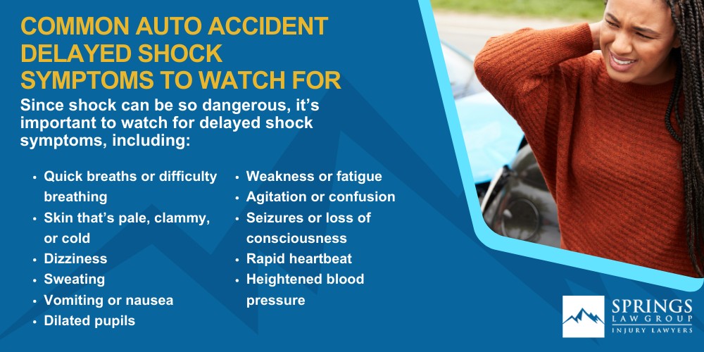 Why Delayed Shock Is Such A Big Problem After Car Accidents; Common Auto Accident Delayed Shock Symptoms To Watch For