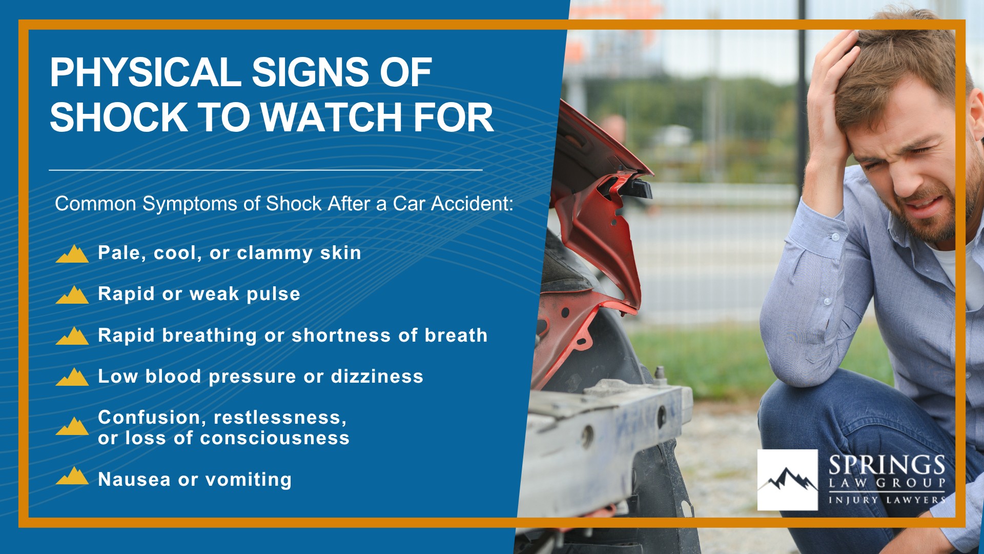 What Is Shock After a Car Accident; Why Shock Is Dangerous if Left Untreated; Physical Signs of Shock to Watch For