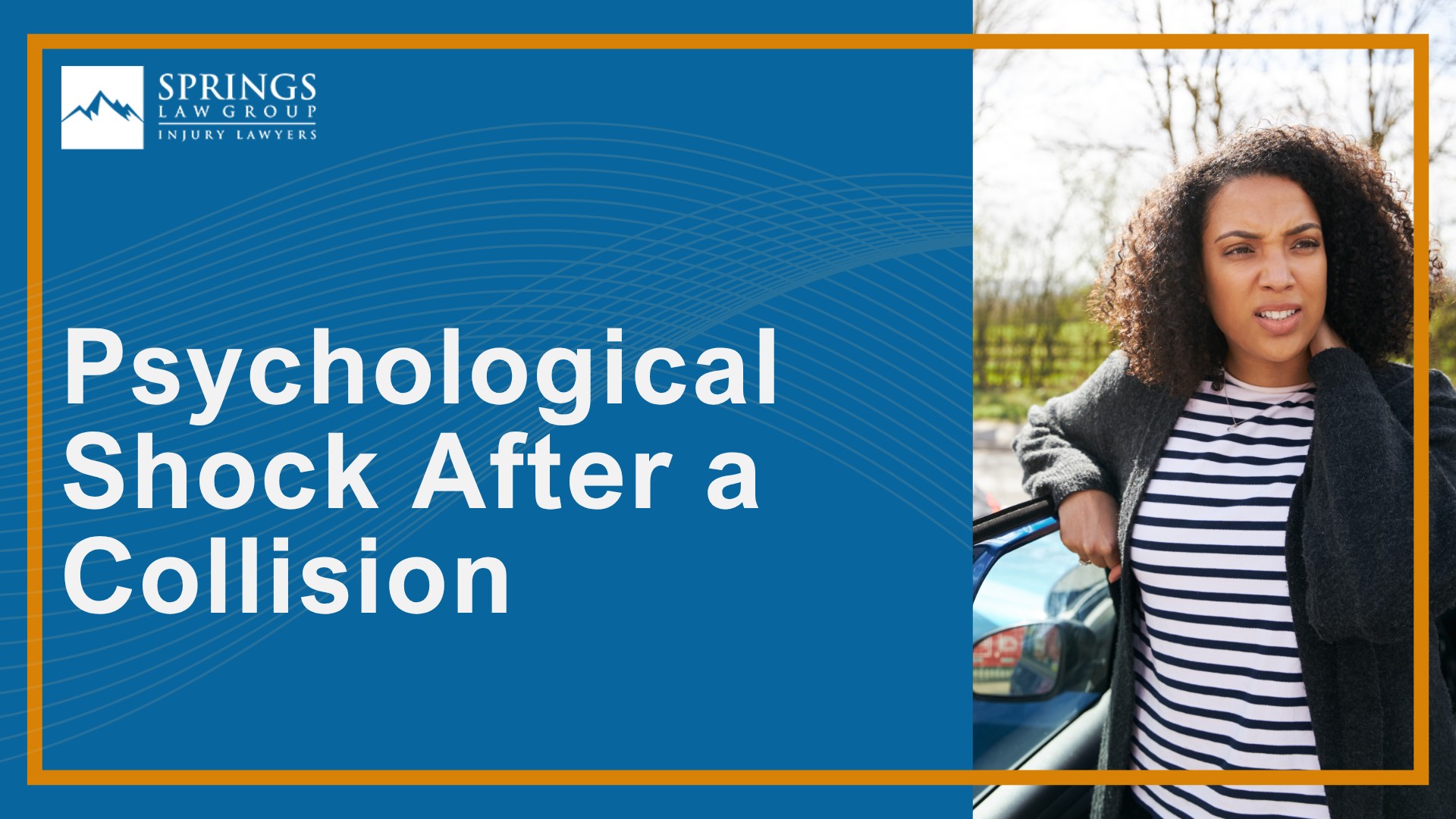 What Is Shock After a Car Accident; Why Shock Is Dangerous if Left Untreated; Physical Signs of Shock to Watch For; Psychological Shock After a Collision