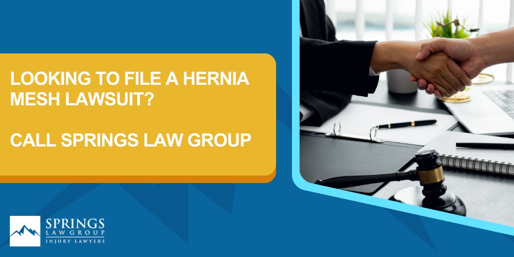 Background On Hernia Mesh Lawsuits; Types Of Hernia Mesh Implants; Common Complications Of Hernia Mesh Surgery; Looking To File A Hernia Mesh Lawsuit_ Call Springs Law Group