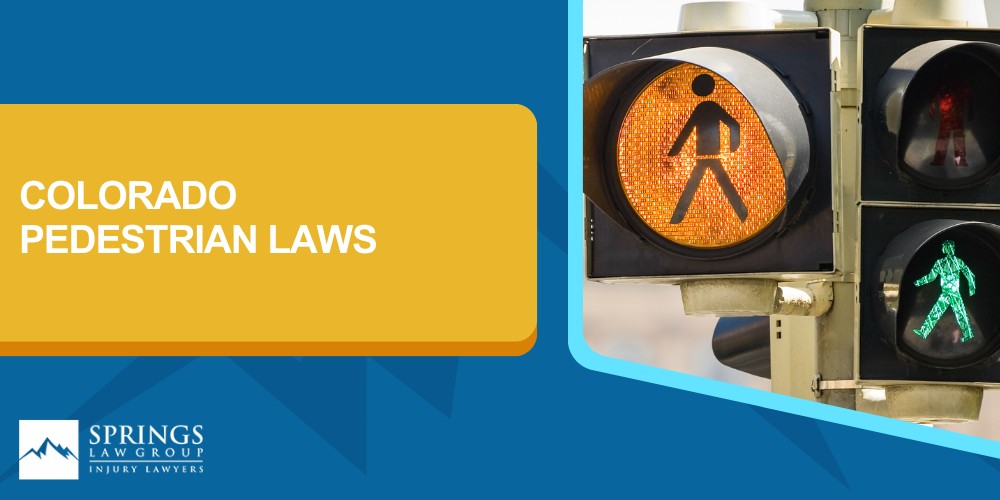 colorado pedestrian laws; Colorado Pedestrian Laws