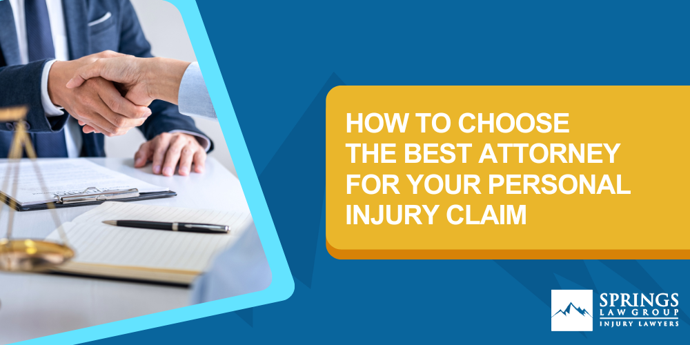 choosing an attorney for a personal injury claim; Look At Their Reviews; Make Sure You Have Shared Values; Consider Their Experience; Schedule A Consultation;
