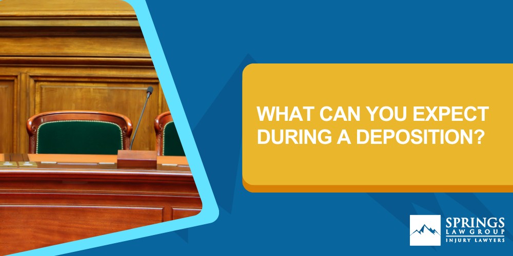 personal injury deposition process; What Is A Deposition; What Can You Expect During A Deposition