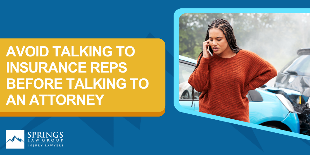 Mistakes to Avoid During a Pueblo Car Accident Case; Why Is Refusing Medical Treatment A Mistake; Avoid Talking To Insurance Reps Before Talking To An Attorney