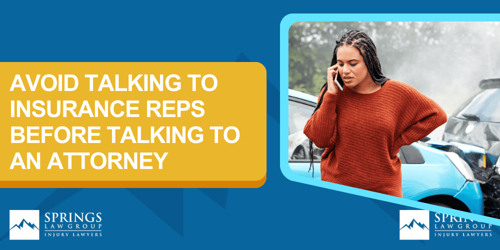 Mistakes to Avoid During a Pueblo Car Accident Case; Why Is Refusing Medical Treatment A Mistake; Avoid Talking To Insurance Reps Before Talking To An Attorney