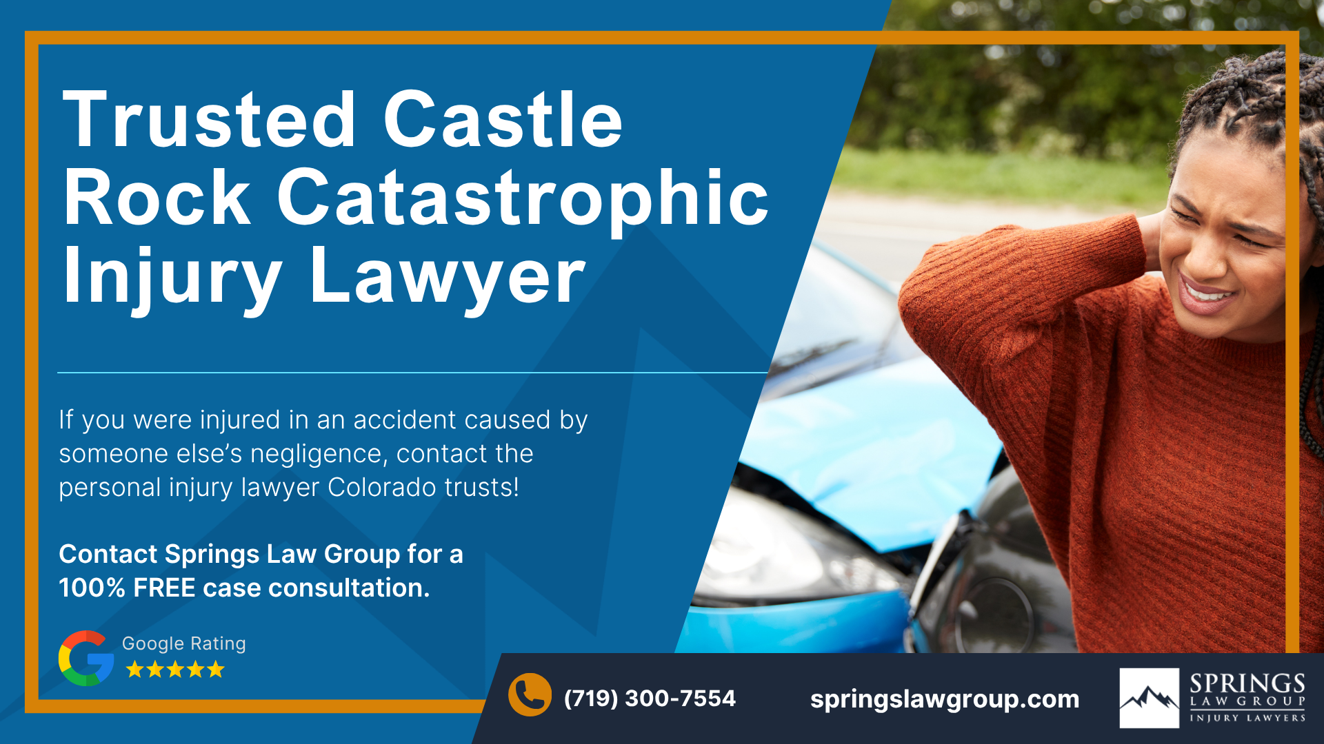 Discuss Legal Options with a Castle Rock Catastrophic Injury Attorney; Castle Rock Catastrophic Injury Lawyer
