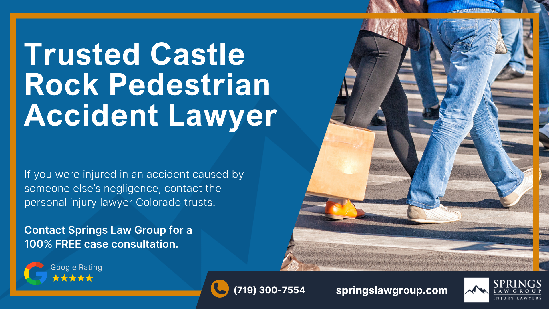 Springs Law Group Castle Rock Pedestrian Accident Attorneys; Castle Rock Pedestrian Accident Lawyer