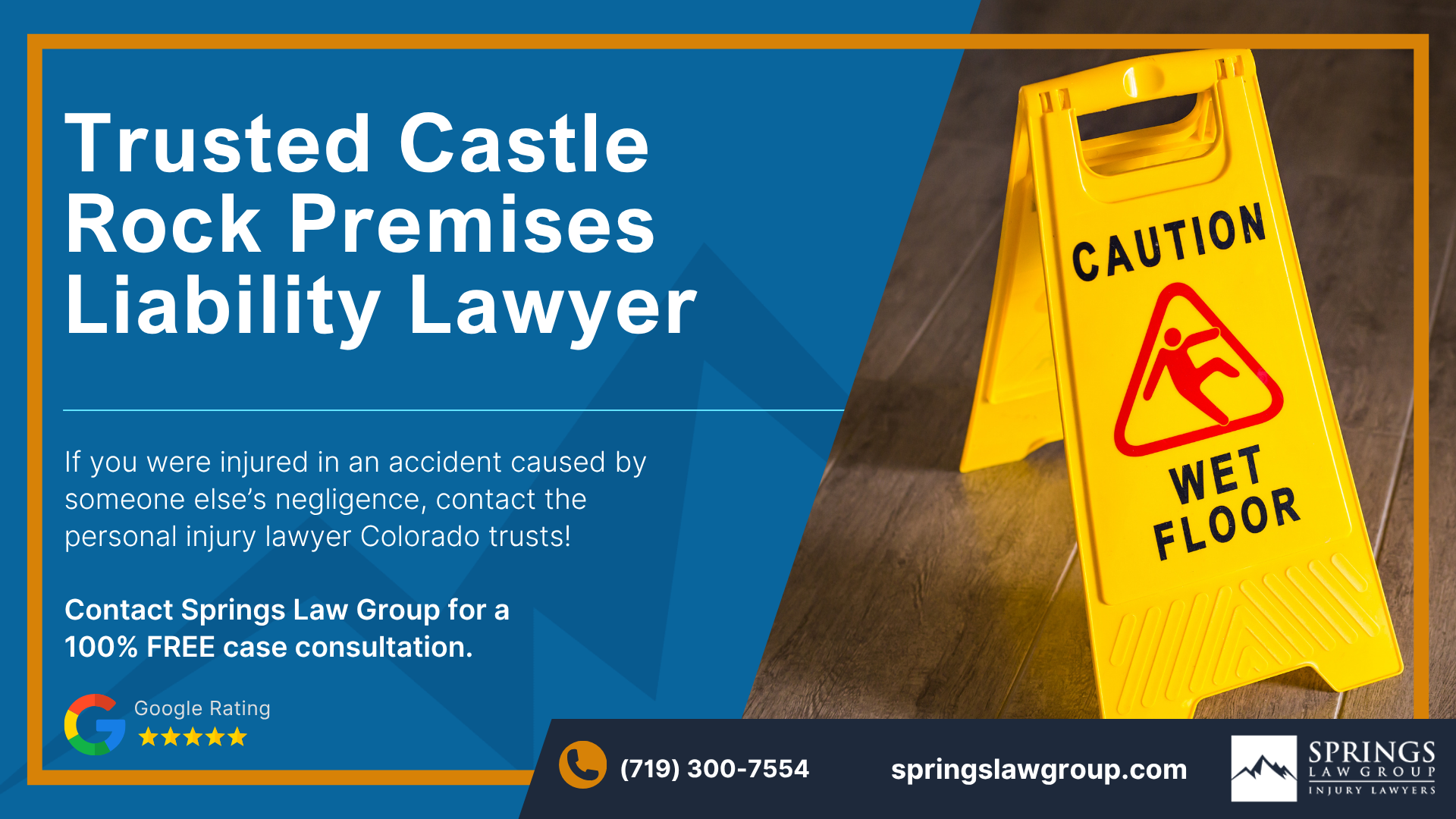 Call a Castle Rock Premises Liability Attorney; Castle Rock Premises Liability Lawyer