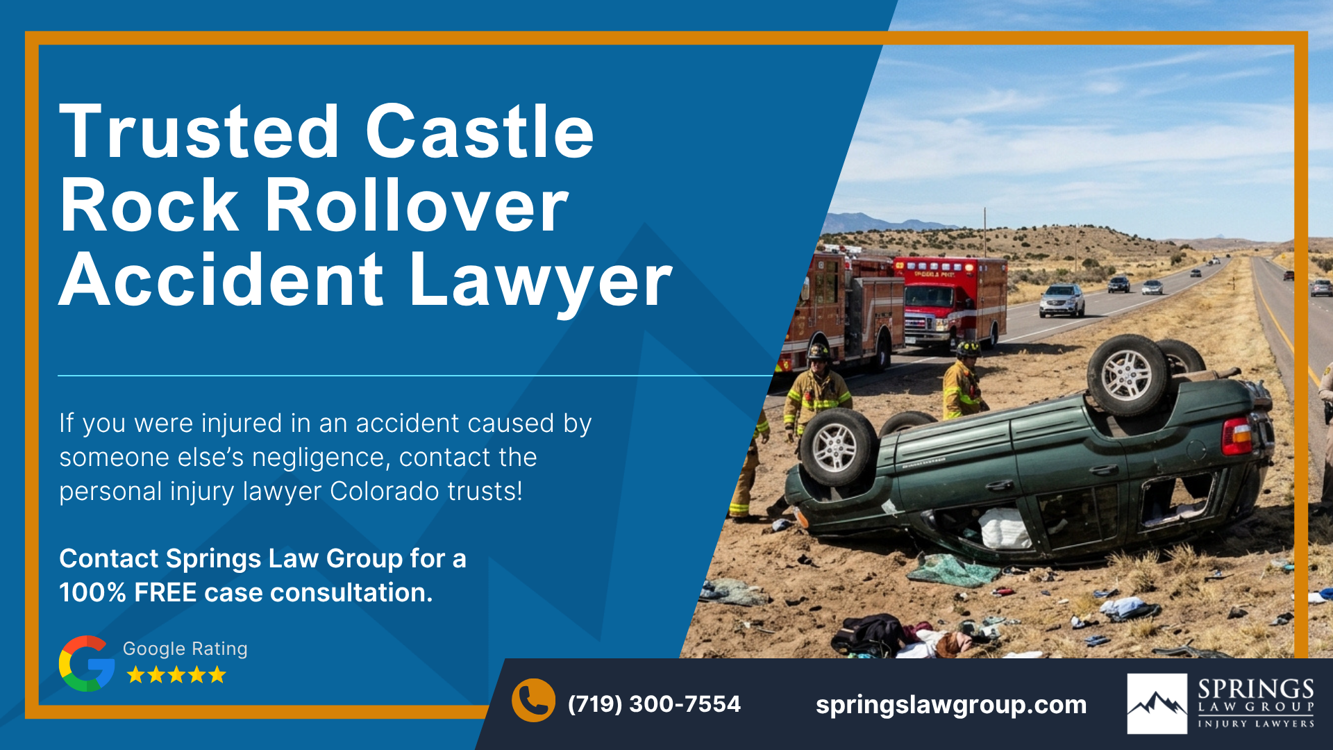 Speak with a Castle Rock Rollover Accident Attorney; Castle Rock Rollover Accident Lawyer
