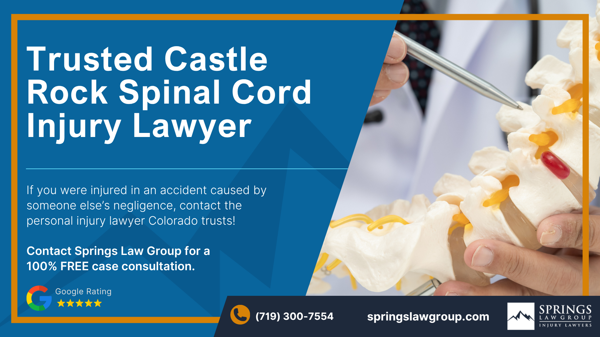 Speak with a Castle Rock Spinal Cord Injury Attorney; Castle Rock Spinal Cord Injury Lawyer
