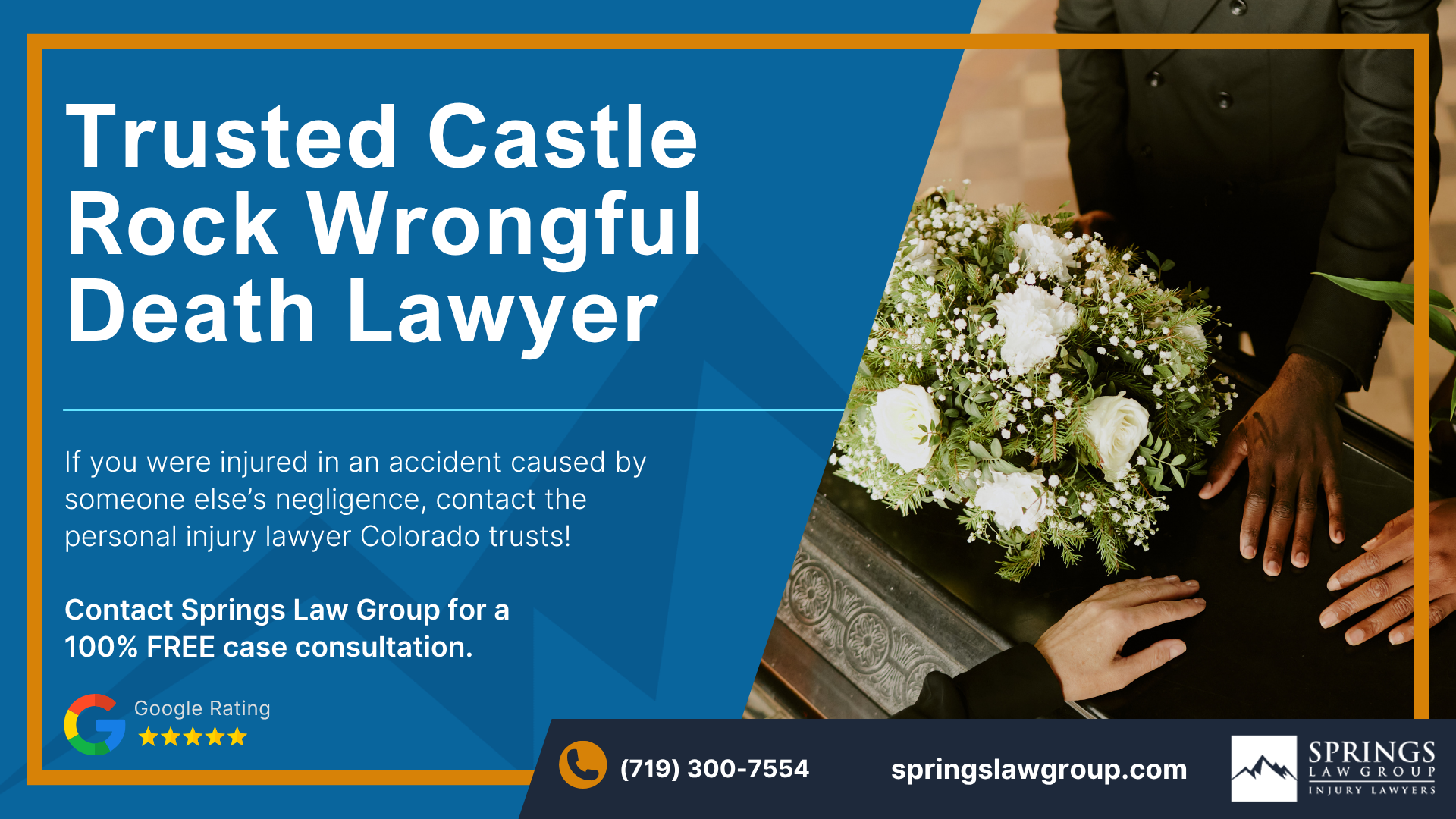 Call a Castle Rock Wrongful Death Attorney; Castle Rock Wrongful Death Lawyer