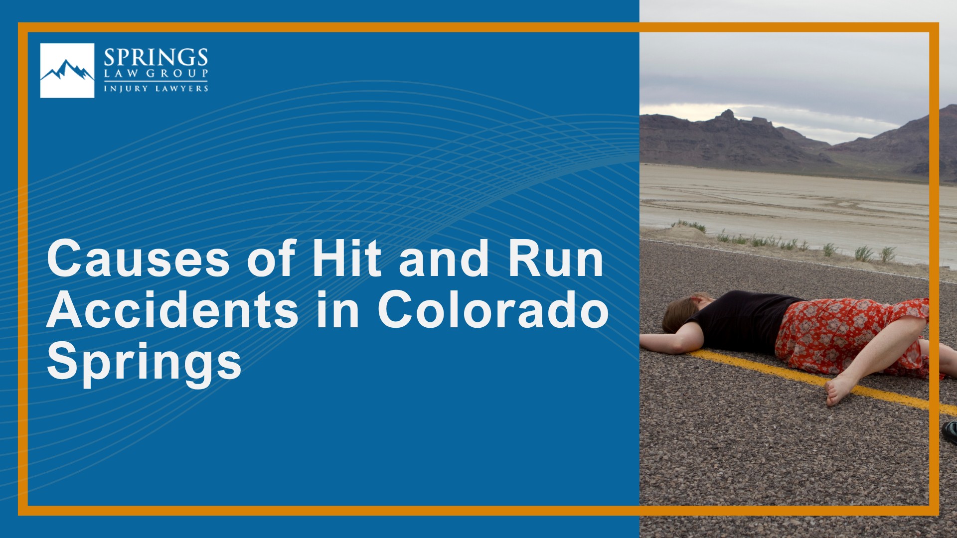 What Are the Advantages of Hiring a Hit and Run Accident Lawyer; What is the Role of a Hit and Run Attorney; Fatal Car Accidents in Colorado Springs; Steps to Take After a Hit and Run Accident; How Long Do I Have To File a Claim After a Hit and Run Accident in Colorado Springs; Who Is Liable in Hit and Run Claims; What To Do After a Hit and Run Accident in Colorado Springs; Causes of Hit and Run Accidents in Colorado Springs