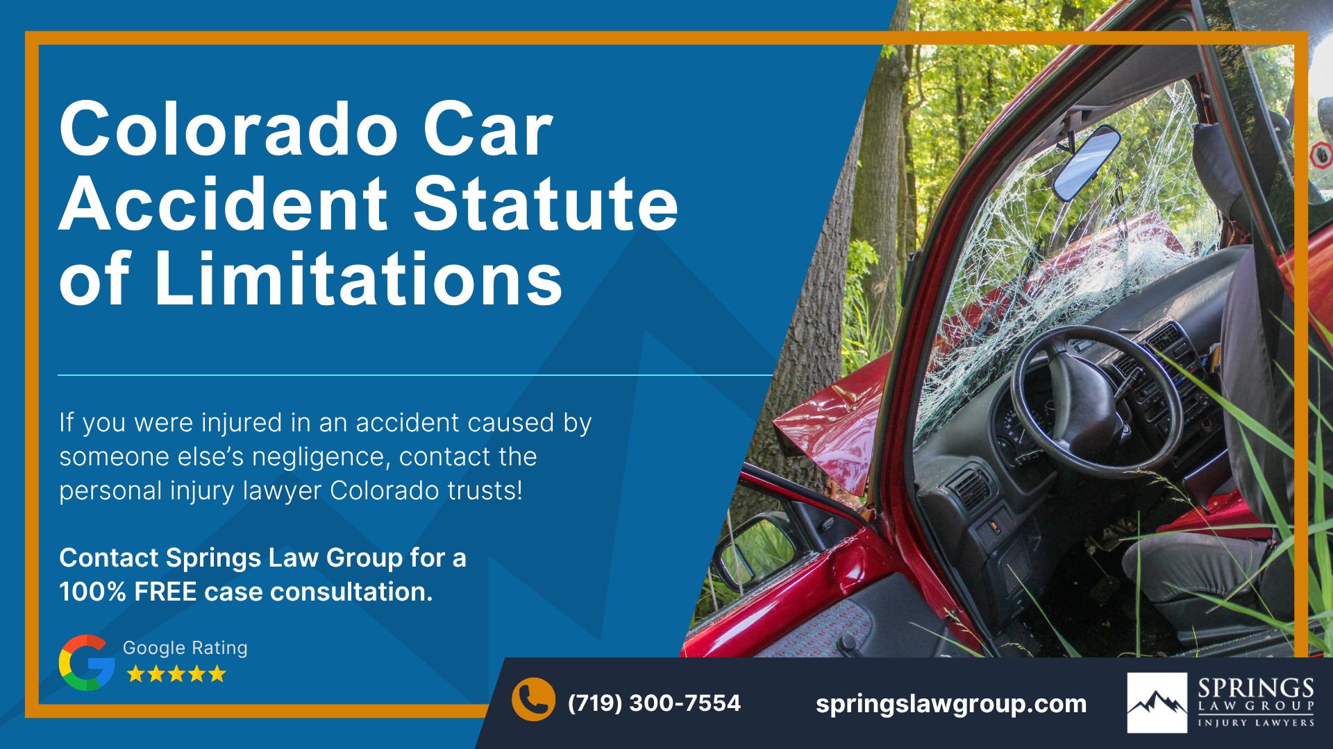 Springs Law Group: Contact a Colorado Springs Car Accident Lawyer Today; Colorado Car Accident Statute of Limitations