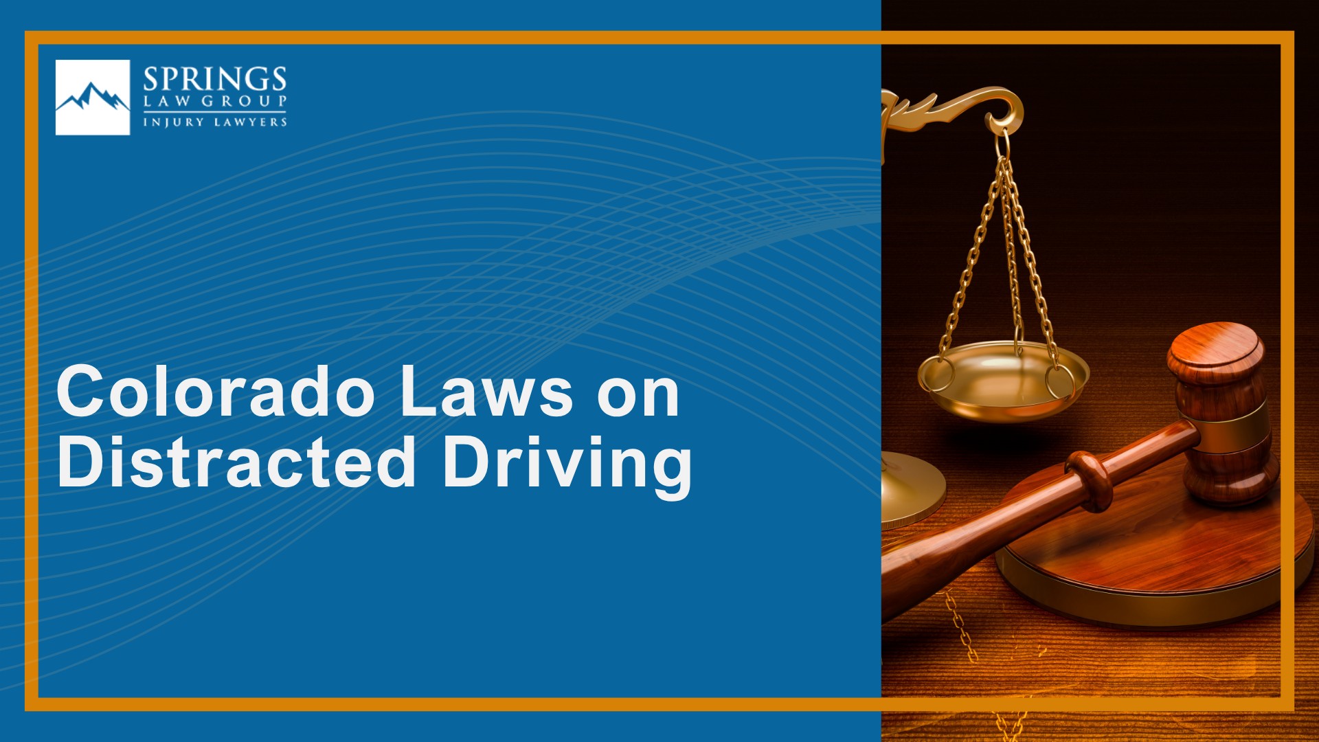 How Distracted Driving Causes Serious Crashes; Colorado Laws on Distracted Driving 