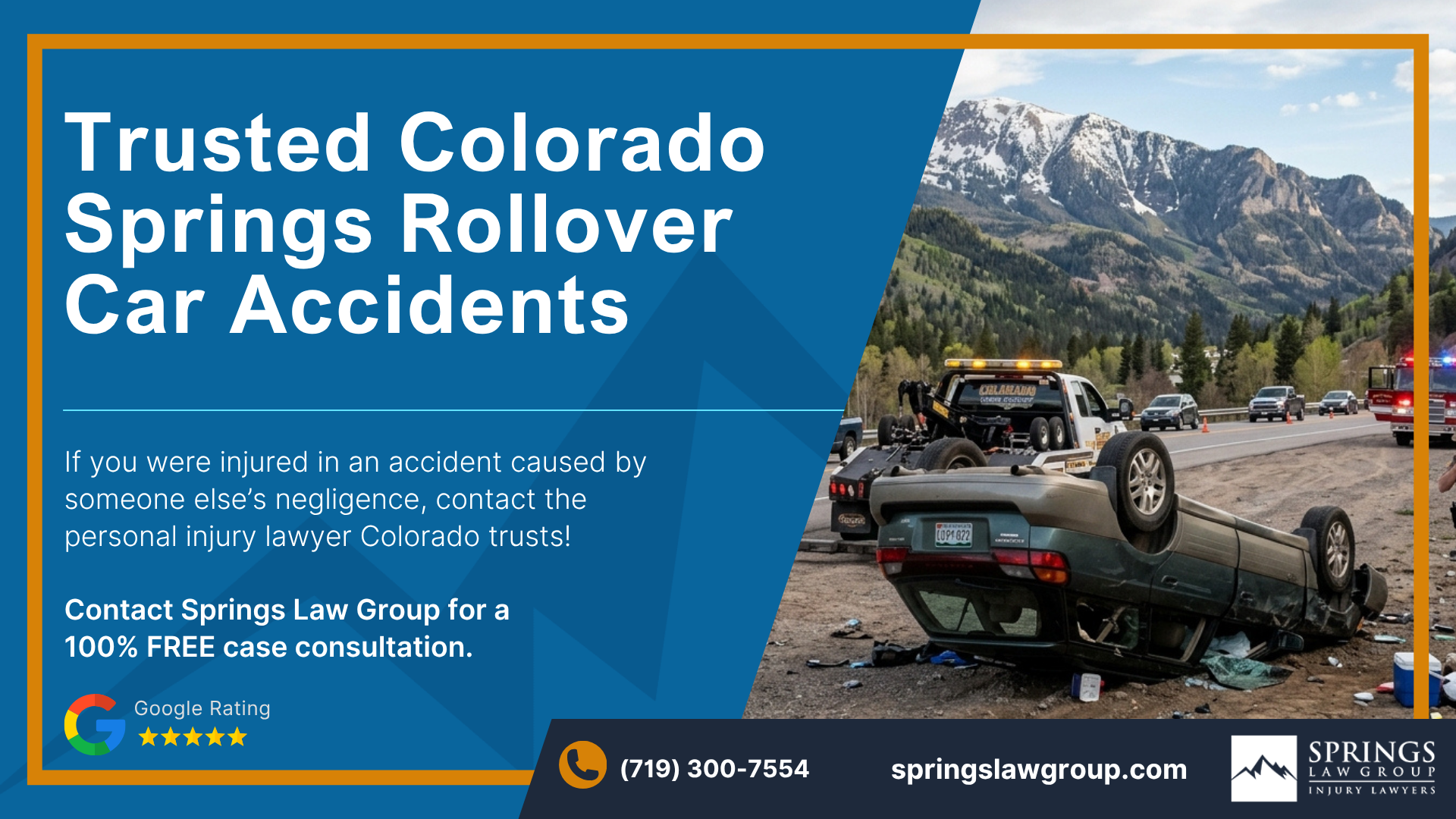 What Is a Rollover Car Accident; Why Rollover Accidents Are Often So Serious; Common Causes of Rollover Car Accidents in Colorado Springs; Single-Vehicle vs. Multi-Vehicle Rollover Accidents; Common Injuries Caused by Rollover Car Accidents; Who Can Be Held Liable for a Rollover Car Accident; How Springs Law Group Investigates Rollover Accident Claims; Evidence That Can Help Prove Fault After a Rollover Crash; What Compensation Can You Recover After a Rollover Car Accident; What to Do After a Rollover Car Accident in Colorado Springs; Springs Law Group_ Contact a Colorado Springs Rollover Accident Lawyer Today