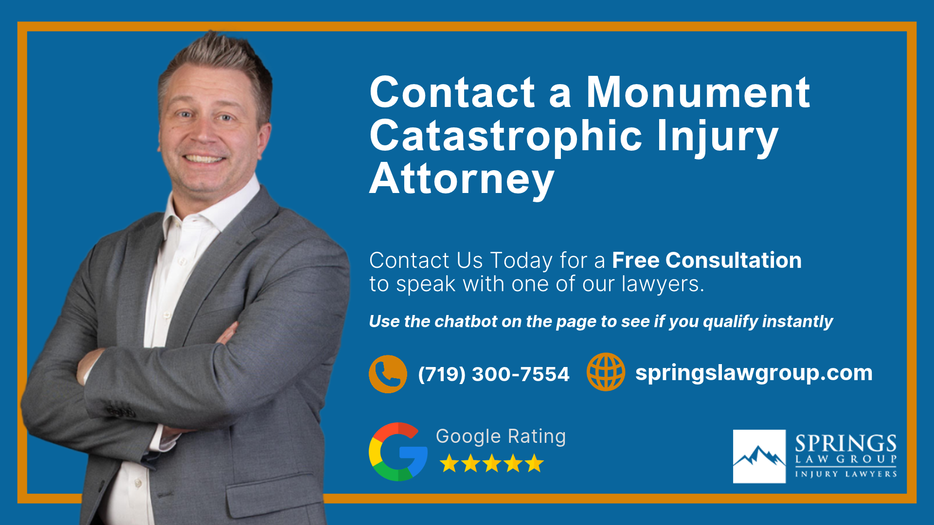 Contact a Monument Catastrophic Injury Attorney