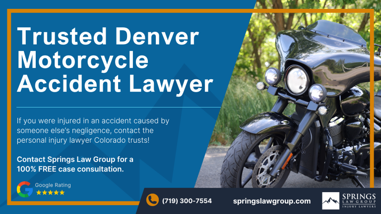 Springs Law Group Motorcycle Accident Lawyers in Denver, Colorado (CO); Denver Motorcycle Accident Lawyer