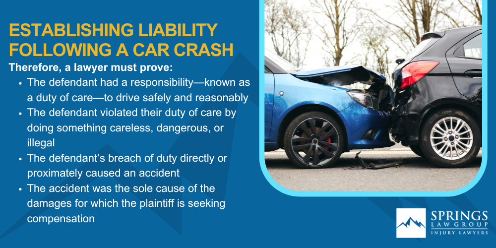 What Are Some Common Causes Of Car Accidents; Establishing Liability Following A Car Crash