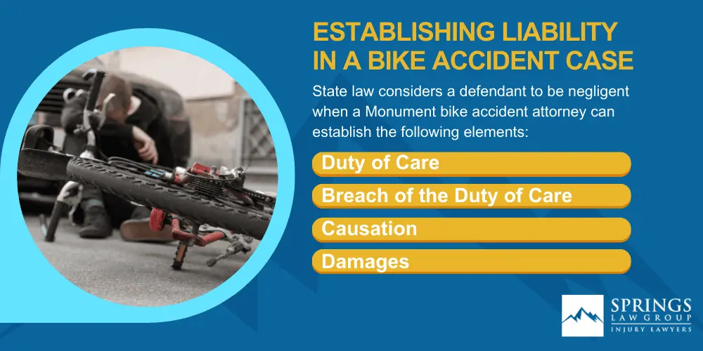 Monument Bicycle Accident Lawyer; Establishing Liability In A Bike Accident Case