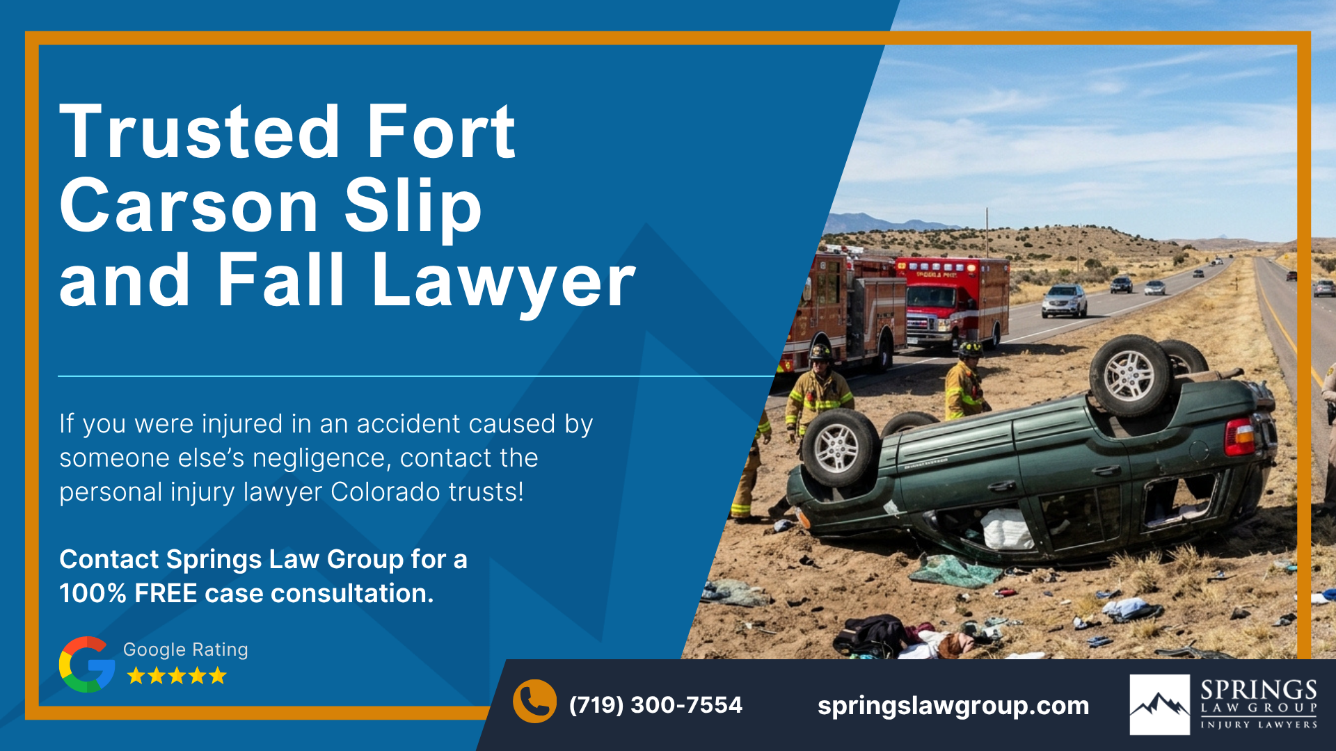 Speak with a Fort Carson Rollover Accident Attorney; Fort Carson Slip and Fall Lawyer