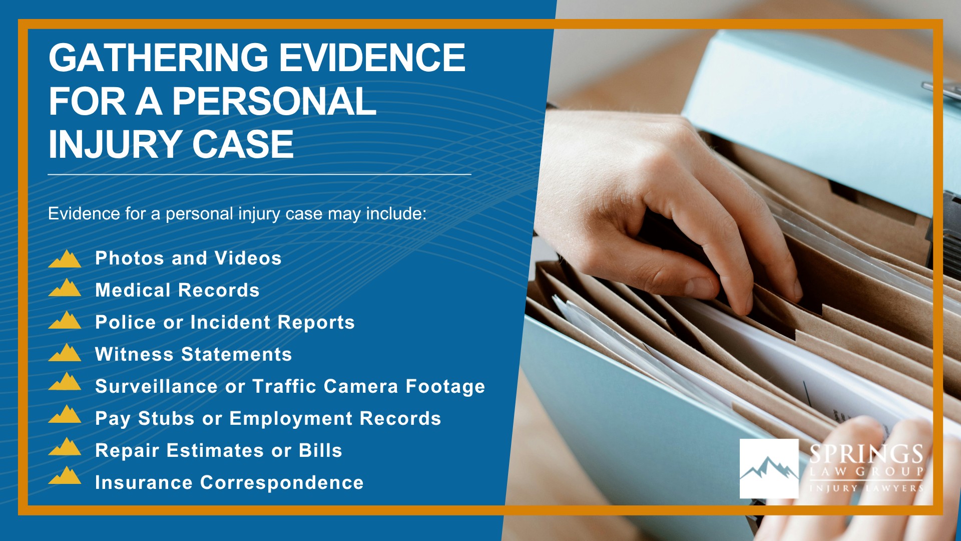 Our Colorado Springs Personal Injury Attorneys Get Results; Types of Personal Injury Cases Springs Law Group Handles; Do You Qualify for a Personal Injury Lawsuit; Gathering Evidence for a Personal Injury Case