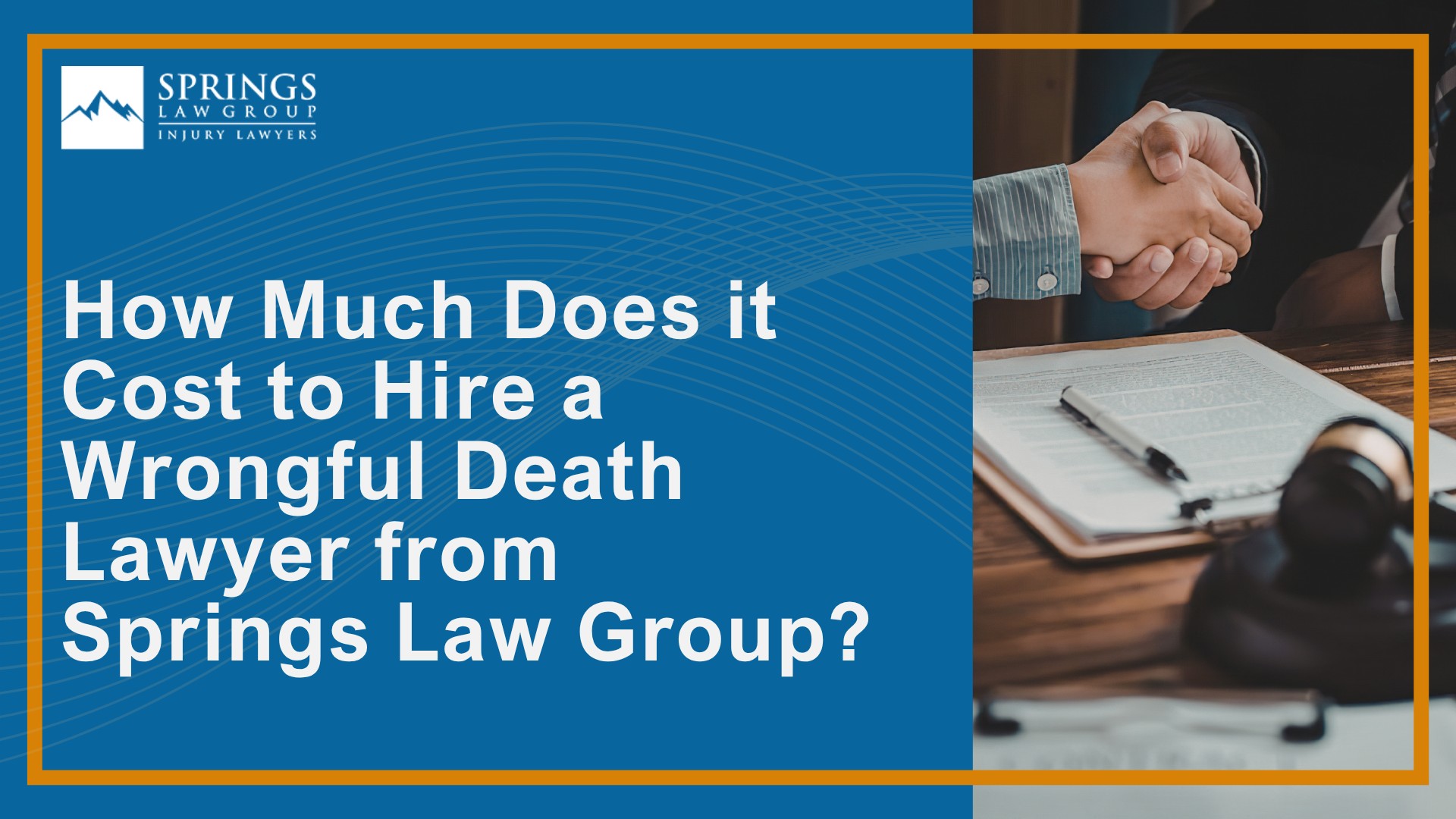 Meet Our Experienced Wrongful Death Lawyers; Meet Our Experienced Wrongful Death Lawyers (2); How Much Does it Cost to Hire a Wrongful Death Lawyer from Springs Law Group