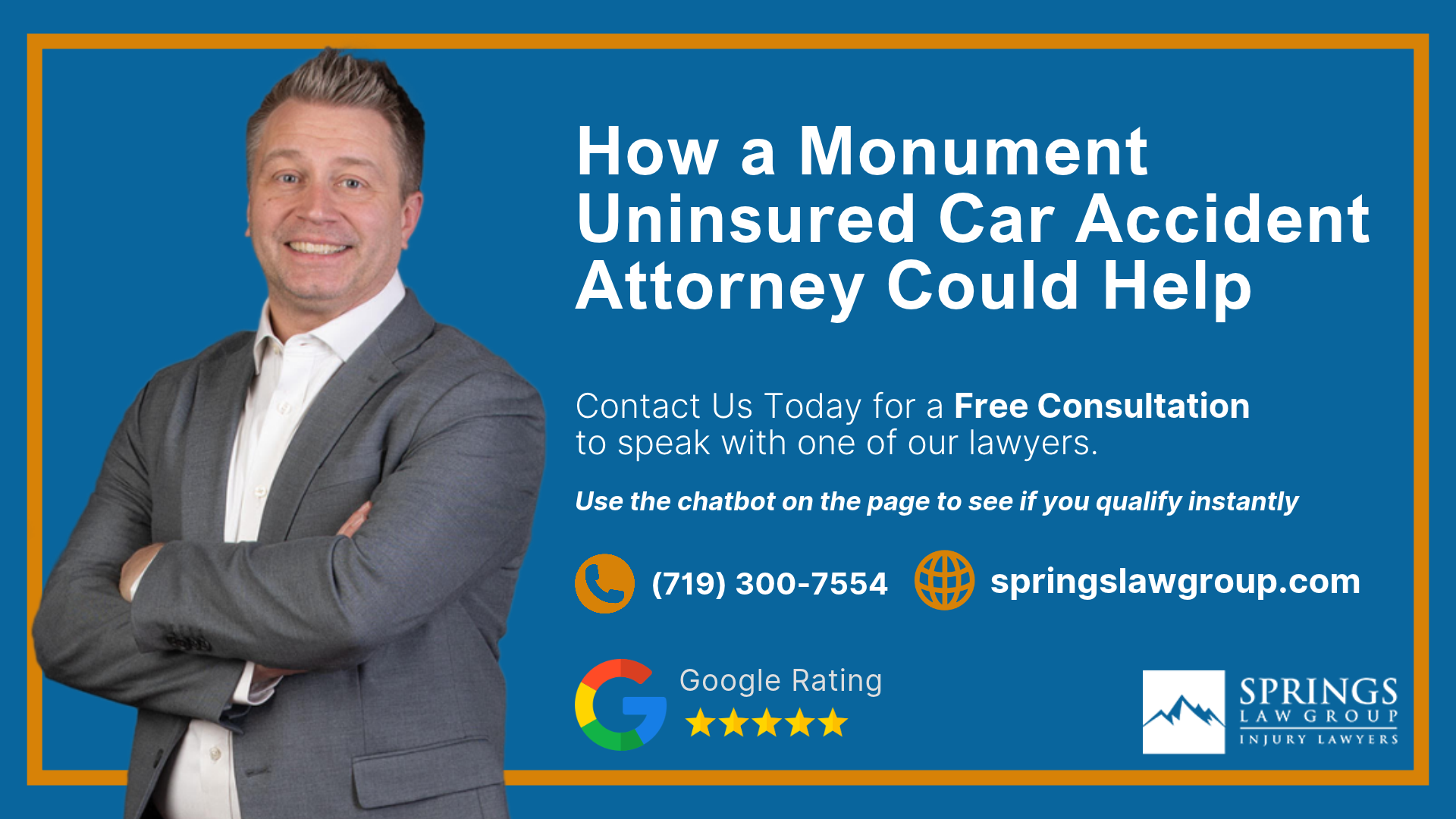 How a Monument Uninsured Car Accident Attorney Could Help
