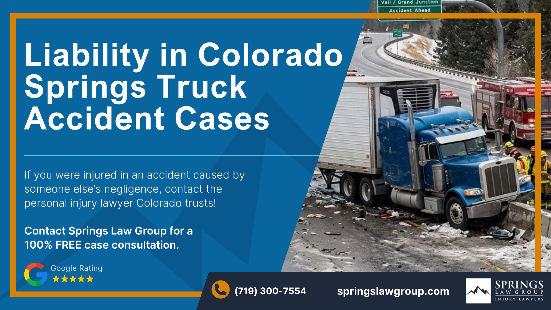 Contact an Attorney to Discuss Liability in Colorado Springs Truck Wreck Cases; Liability in Colorado Springs Truck Accident Cases