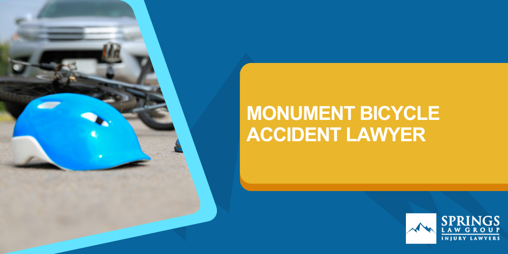 Monument Bicycle Accident Lawyer; Establishing Liability In A Bike Accident Case; What Is The Deadline To File A Bike Accident Lawsuit; Call A Monument Bicycle Accident Attorney Today; Monument Bicycle Accident Lawyer