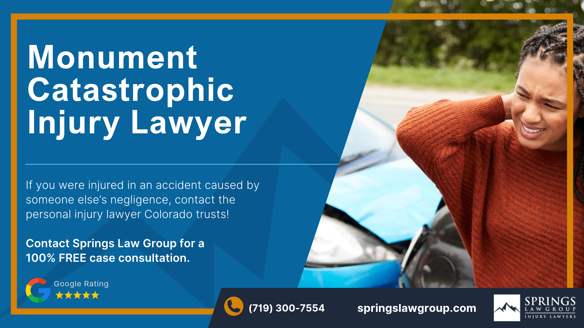Contact a Monument Catastrophic Injury Attorney