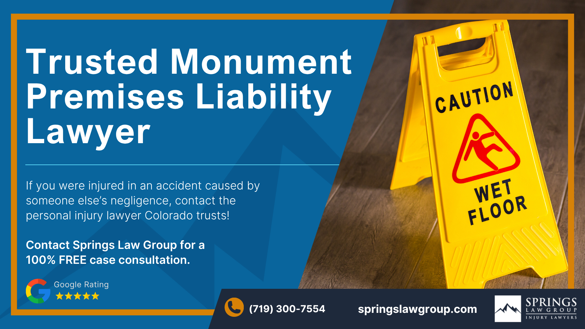 Speak with a Monument Premises Liability Attorney; Monument Premises Liability Lawyer