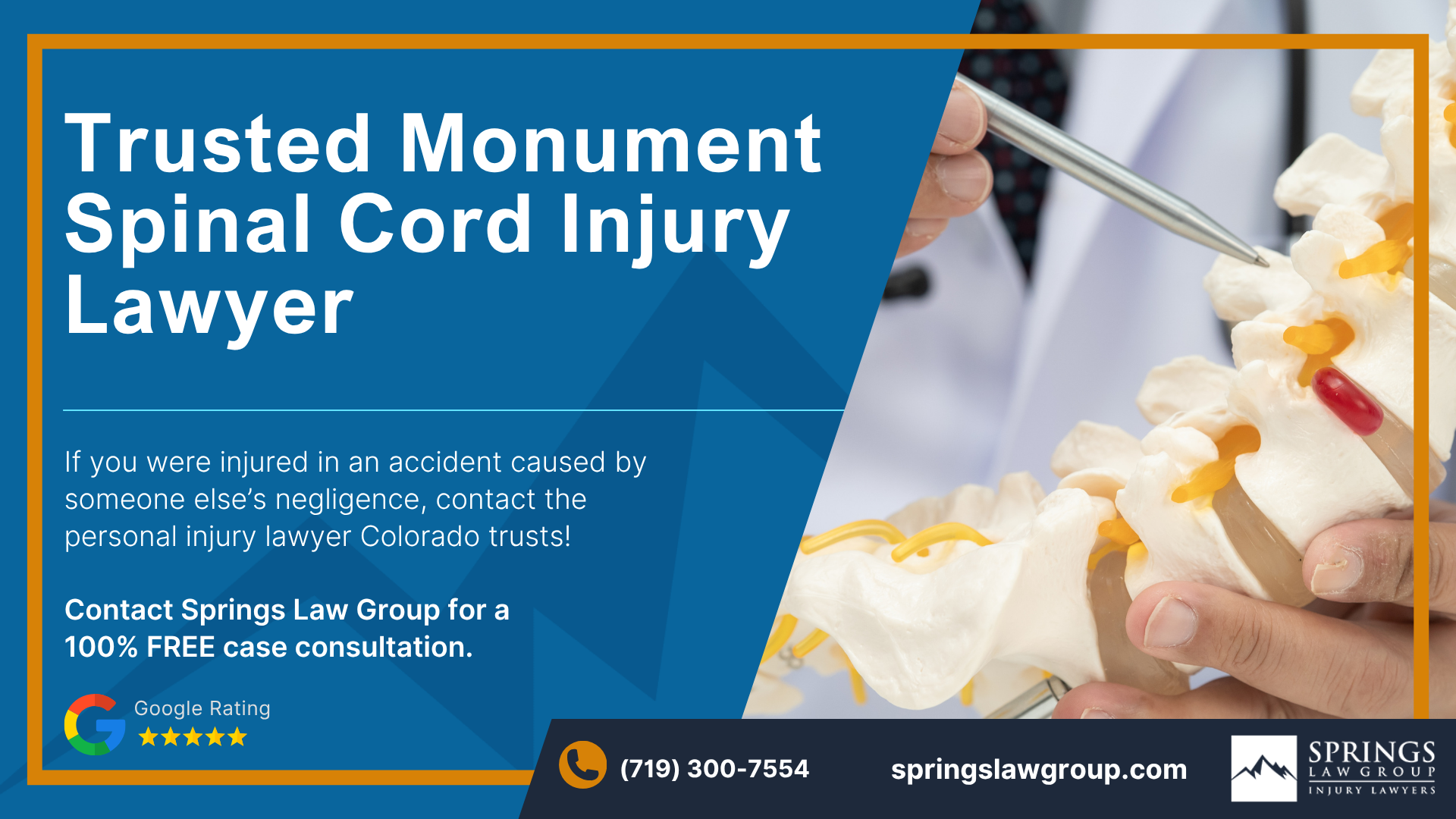 Speak with a Monument Spinal Cord Injury Attorney Today; Monument Spinal Cord Injury Lawyer