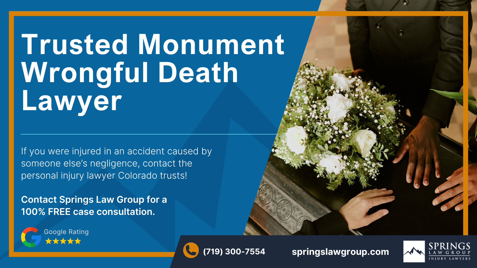 Speak with a Monument Wrongful Death Attorney; Monument Wrongful Death Lawyer