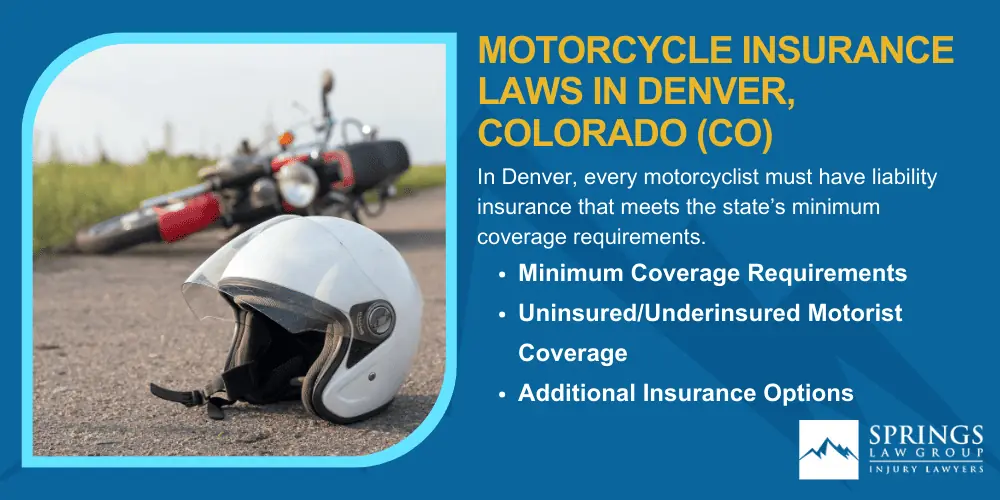 denver-motorcycle-accident-lawyer-img; Hiring A Motorcycle Accident Lawyer In Denver, Colorado (CO); Types Of Motorcycle Accidents In Denver, Colorado (CO); Motorcycle Insurance Laws In Denver, Colorado (CO)