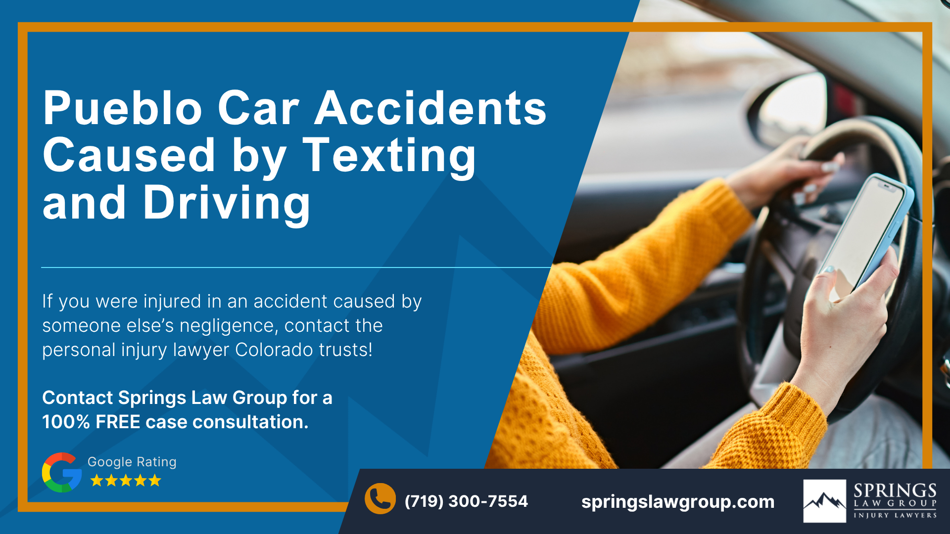 Contact a Pueblo Attorney for Help with a Texting While Driving Car Wreck Case; Pueblo Car Accidents Caused by Texting and Driving