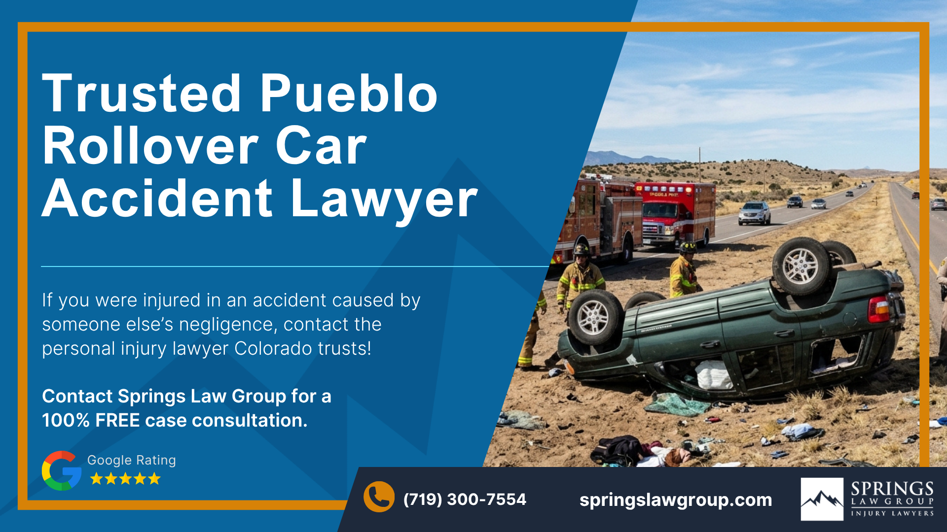 Pueblo Rollover Car Accident Lawyer; Pueblo Rollover Car Accident Lawyer
