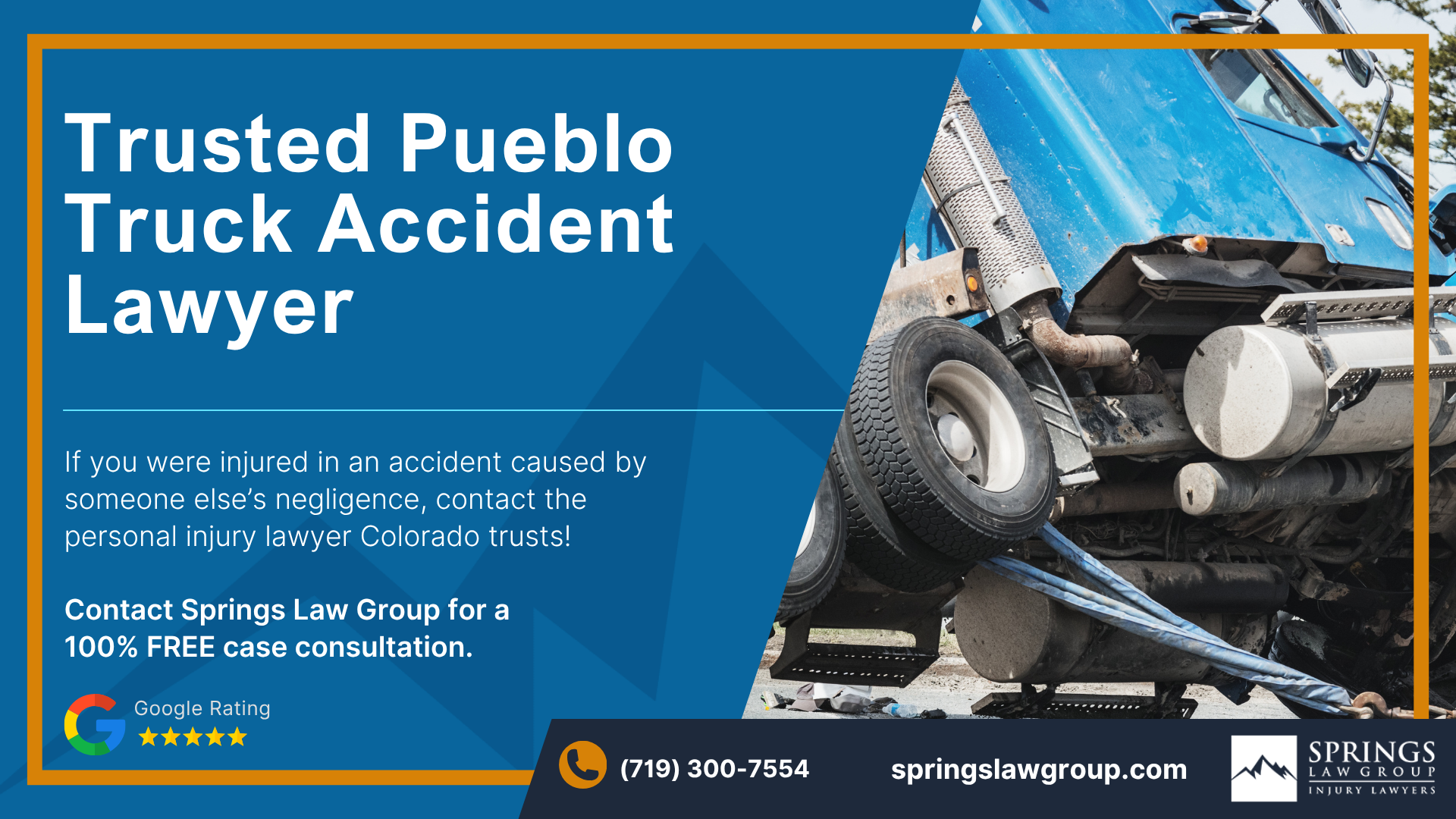 Springs Law Group Experienced Truck Accident Attorneys in Pueblo, Colorado; Pueblo Truck Accident Lawyer